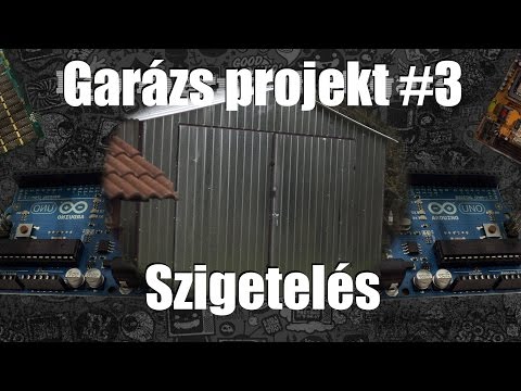 Garázs projekt #3  Szigetelés