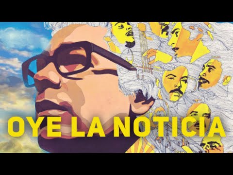 Ray Barretto - Oye La Noticia (Official Visualizer)