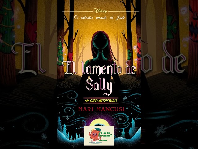 Vídeo relacionado con El lamento de Sally. Un giro inesperado: Narrativa (Disney. Narrativa juvenil)