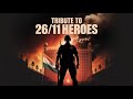 26 11 Mumbai Attack Real Story Tribute To NSG Police Heroes