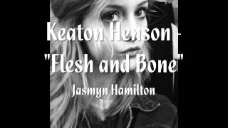 Keaton Henson - "Flesh and Bone" (COVER)