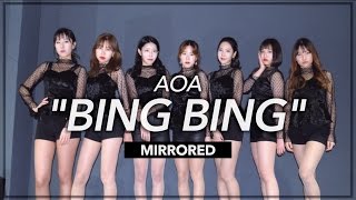 [MIRRORED] AOA(에이오에이) "Bing Bing(빙빙)” 댄스커버 | DANCE COVER @MTY CREW