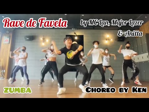 Rave de Favela - MC Lan, Major Lazer & Anitta | Ken | Zumba®️ | Brazilian, Baile Funk