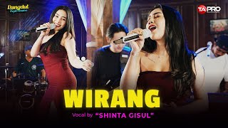 Download lagu WIRANG - Shinta Gisul (Ska Reggae Koplo Version) mp3