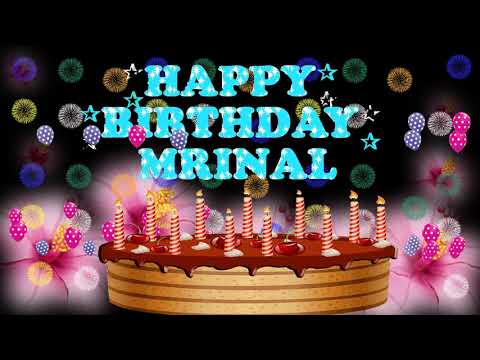 MRINAL HAPPY BIRTHDAY TO YOU2 N