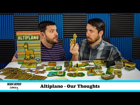 Altiplano - Our Thoughts (Board Game)