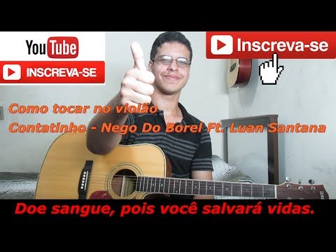 Contatinho (part. Luan Santana) - Nego do Borel