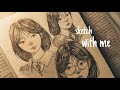 Sketch With Me