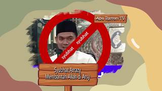 Download lagu Syubhat Arrazy.... yang membantah Allah di Arsy - Ustadz Firanda Andirja | Abu Rayyan.TV mp3