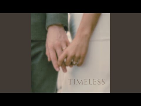 Video thumbnail for Timeless