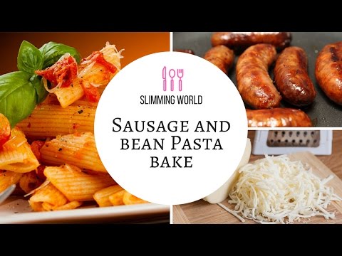 Sausage and Bean Pasta Bake Slimming World !
