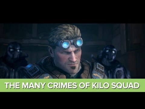 The Many Crimes of Kilo Squad - Gears of War: Judgment