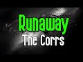 Runaway (KARAOKE) | The Corrs