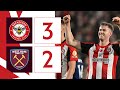 COLLINS HEADER SINKS HAMMERS! 🤩 | Brentford 3 West Ham United 2 | Premier League Highlights