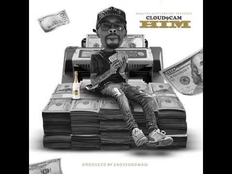 Cloud9Cam - Him (prod. by Grossgodmag)