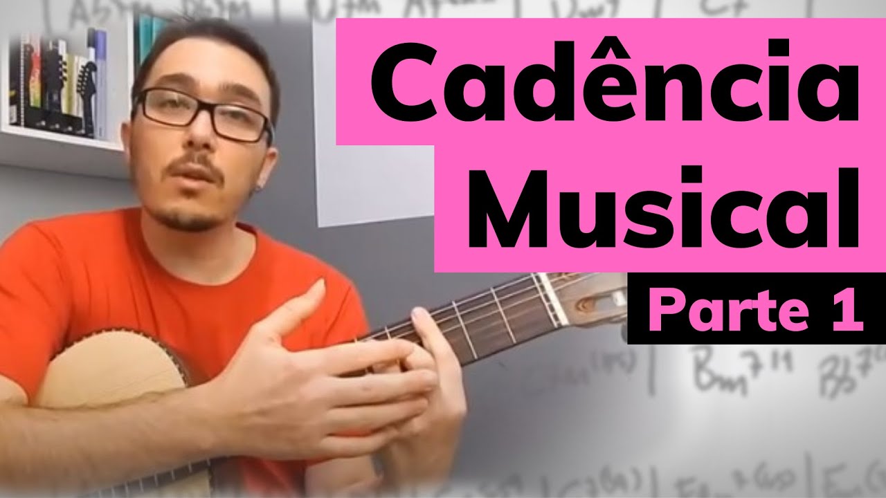 Cadência no Violão - Parte 1