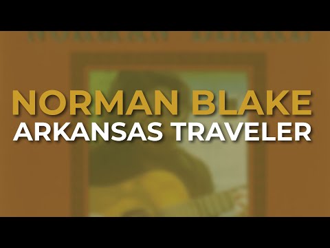Norman Blake - Arkansas Traveler (Official Audio)