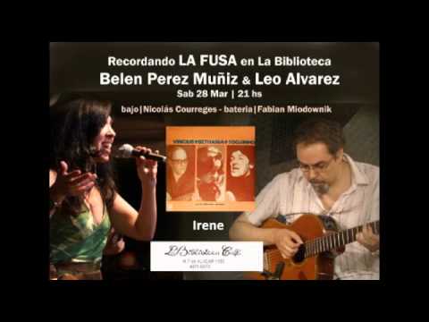 Irene - Belen Perez Muñiz + Leo Alvarez - La Biblioteca