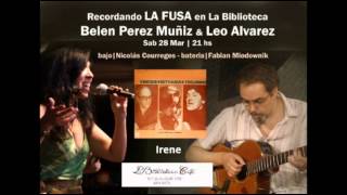 Irene - Belen Perez Muñiz + Leo Alvarez - La Biblioteca