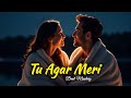Tu Agar Meri – Beat Masterz (Tribute to Jubin & Arijit) | Romantic Bollywood Song