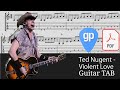 Ted Nugent - Violent Love Guitar Tabs [TABS]