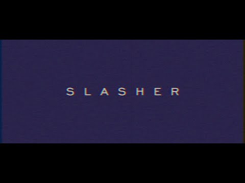 MixHouse Productions Presents: Slasher (Official Video)
