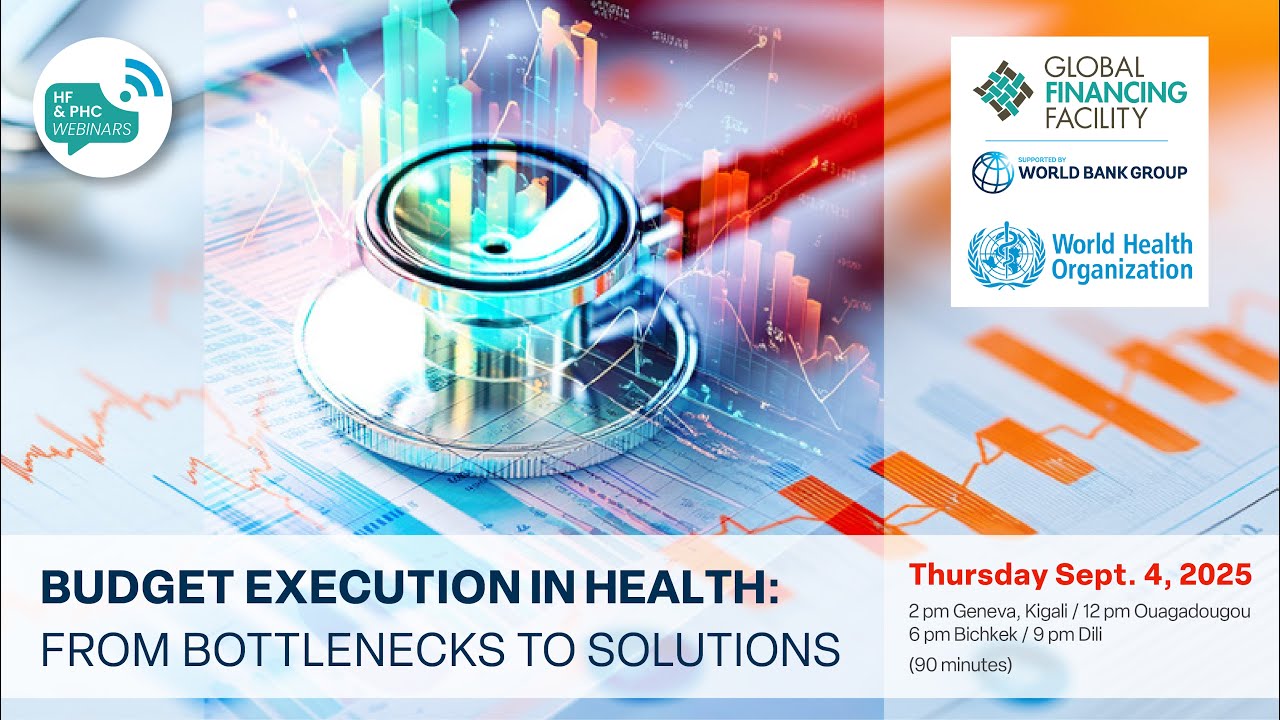 No. 12 | Budget Execution in Health: From Bottlenecks to Solutions
