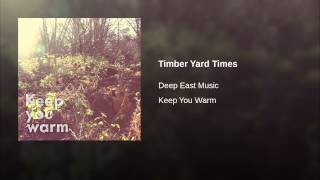 Timber Yard Times