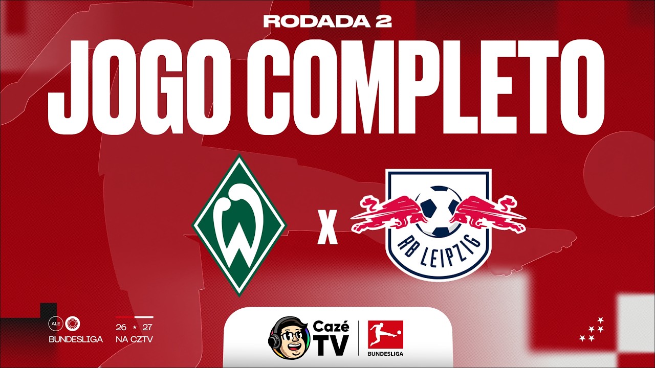 JOGO COMPLETO: WERDER BREMEN X RB LEIPZIG | BUNDESLIGA 26/27 | 2ª RODADA