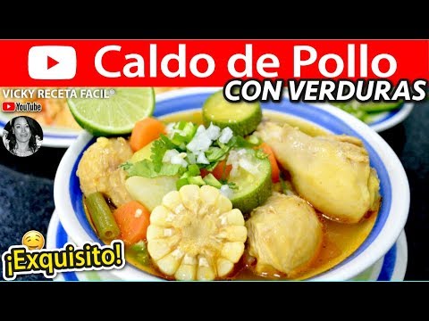 CALDO DE POLLO CON VERDURAS | #VickyRecetaFacil Video