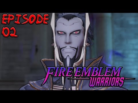 Fire Emblem Warriors: Episode 02 - Validar Strikes Back!