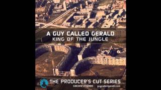 A Guy Called Gerald - King Of The Jungle
