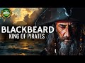 Blackbeard - Edward Teach King of Pirates Documentary