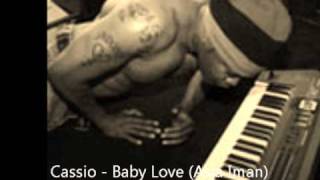 Cassio - Baby Love (Asja Iman)
