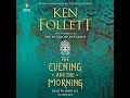 Evening and the Morning Audiobook by Ken Follett