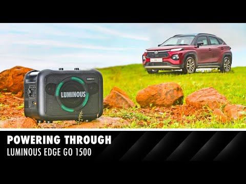 Powering Through with the Luminous Edge Go 1500 | BRANDED CONTENT | Autocar India