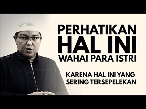 ADAB ISTRI KEPADA SUAMI - Ustadz Dr. Firanda Andirja, Lc., M.A. - Konten Sunnah - Kajian Islam