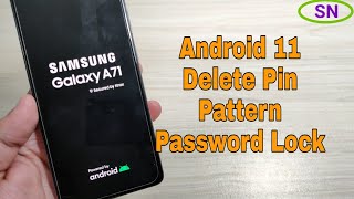 Android 11! Samsung Galaxy A71 (SM-A715F). Delete Pin, Pattern, Password, Screen lock.