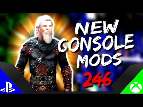 Skyrim Special Edition: ▶️5 BRAND NEW CONSOLE MODS◀️ #246 (PS4/XB1/PC)