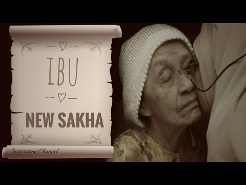 IBU (NEW SAKHA) Lirik