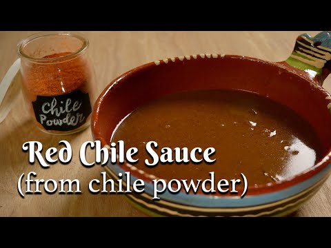 HOW TO MAKE RED CHILE SAUCE FROM CHILE POWDER: Easy, Versatile Recipe Ready in Minutes