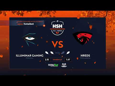 Illuminar Gaming vs hREDS | HSH Fall Series 2 | !totalbet