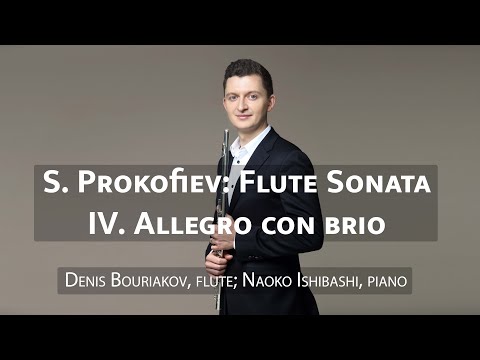 S. Prokofiev: Flute Sonata, op. 94. IV. Allegro con brio