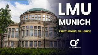 Ludwig Maximilian University of Munich (LMU): Admission, Programs & Campus Tour!