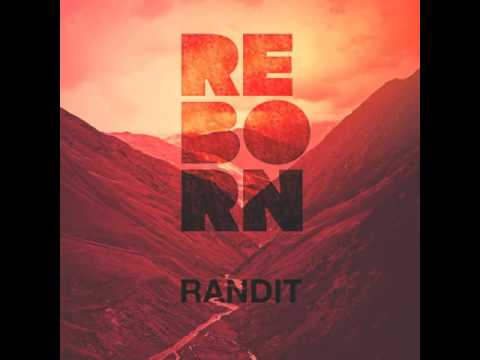 Randit - Reborn