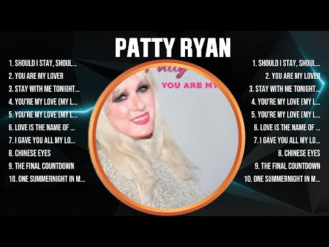 Patty Ryan Greatest Hits 2024 Collection - Top 10 Hits Playlist Of All Time
