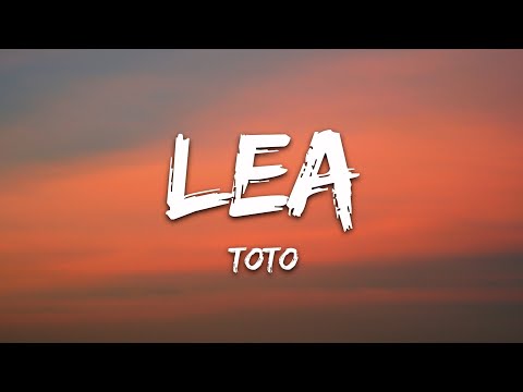TOTO - Lea (Lyrics)