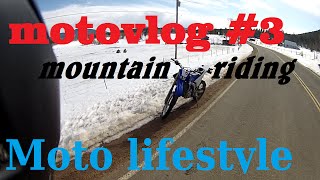 preview picture of video 'Mountain Riding - Motovlog #3 - Moto lifestyle'