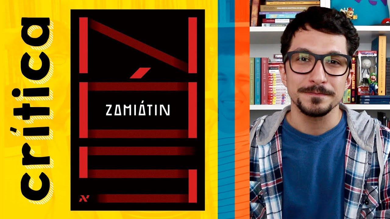 "NÓS", a distopia original de Zamiátin | Crítica do Livro