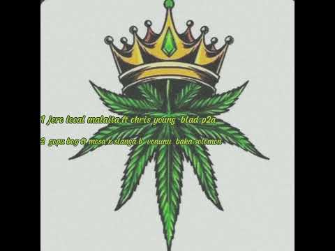 1 jero local malaita ft chris young blad p2a      2 gopu boy ft mosa x slanga b vonunu baka solomon